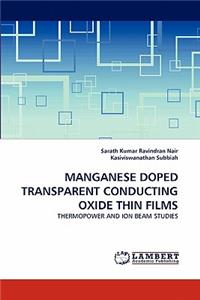 Manganese Doped Transparent Conducting Oxide Thin Films