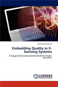 Embedding Quality in E-learning Systems