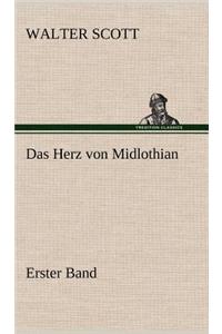 Das Herz Von Midlothian - Erster Band