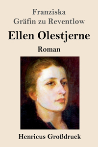 Ellen Olestjerne (Großdruck): Roman