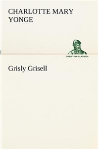 Grisly Grisell