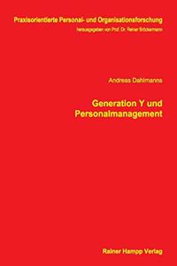 Generation Y Und Personalmanagement