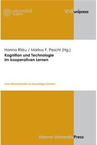 Kognition Und Technologie Im Kooperativen Lernen