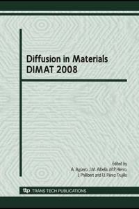 Diffusion in Materials: DIMAT2008