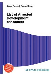 List of Arrested Development Characters