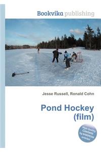 Pond Hockey (Film)
