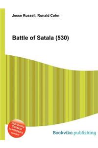 Battle of Satala (530)