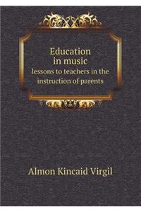 Education in Music Lessons to Teachers in the Instruction of Parents
