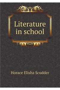 Literature in School
