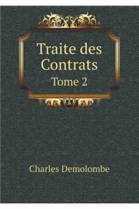 Traite des Contrats Tome 2
