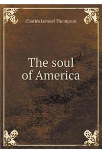 The Soul of America