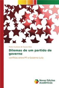 Dilemas de um partido de governo