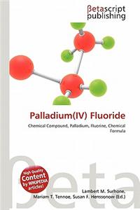Palladium(iv) Fluoride