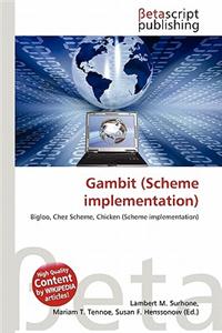 Gambit (Scheme Implementation)