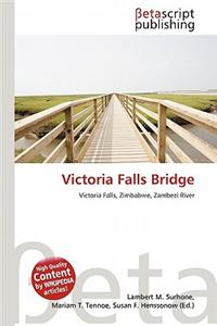 Victoria Falls Bridge