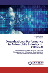 Organizational Performance in Automobile Industry in CHENNAI