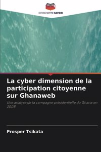 La cyber dimension de la participation citoyenne sur Ghanaweb