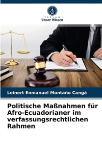 Politische Maßnahmen für Afro-Ecuadorianer im verfassungsrechtlichen Rahmen