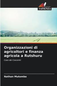 Organizzazioni di agricoltori e finanza agricola a Rutshuru