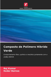 Composto de Polímero Híbrido Verde