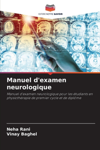 Manuel d'examen neurologique