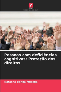Pessoas com deficiências cognitivas