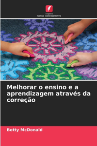 Melhorar o ensino e a aprendizagem através da correção