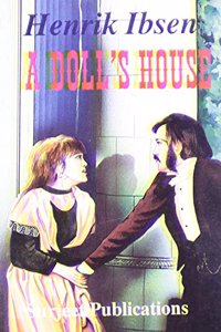 Henrik Ibsen: A Doll's House