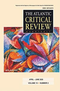 The Atlantic Critical Review (April-June 2020) (Vol. 19, No. 2)