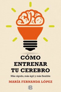 Como entrenar a tu cerebro