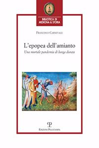 L'Epopea Dell'amianto