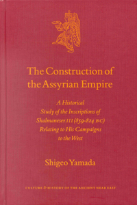 Construction of the Assyrian Empire