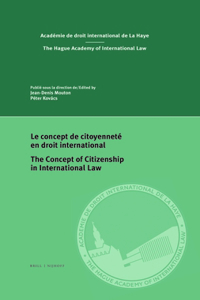 Le Concept de Citoyenneté En Droit International/The Concept of Citizenship in International Law