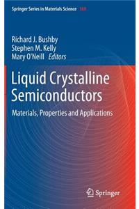 Liquid Crystalline Semiconductors