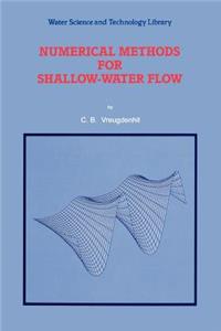 Numerical Methods for Shallow-Water Flow