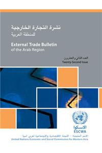 External Trade Bulletin of the Arab Region, Issue No. 22