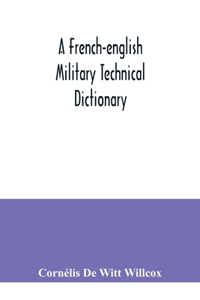 French-English military technical dictionary