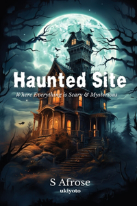 Haunted Site