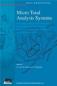 Micro Total Analysis Systems