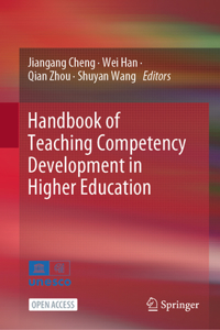 Handbook of Teaching Competency Development in Higher Education