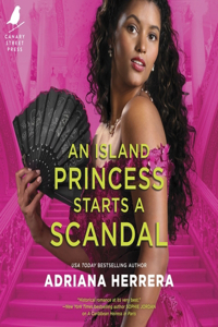 Island Princess Starts a Scandal