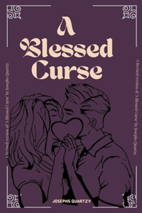 Blessed Curse