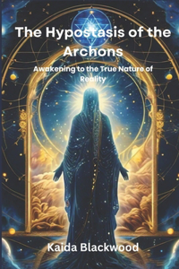 The Hypostasis of the Archons