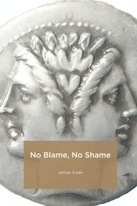 No Blame No Shame