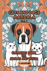 Cats and Dogs Mandala Coloring Book for Adults and Teens