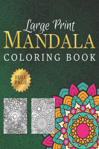 Large Print Mandala Coloring Book