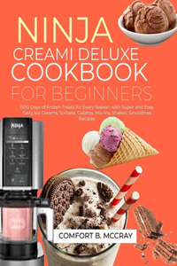 Ninja Creami Deluxe Cookbook for Beginners