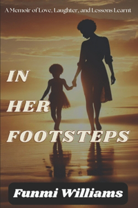 In Her Footsteps