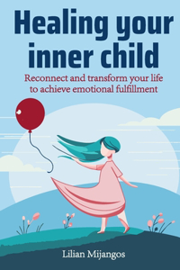 Healing your inner child