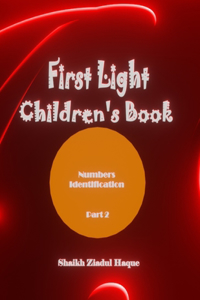 First Light Children's Book